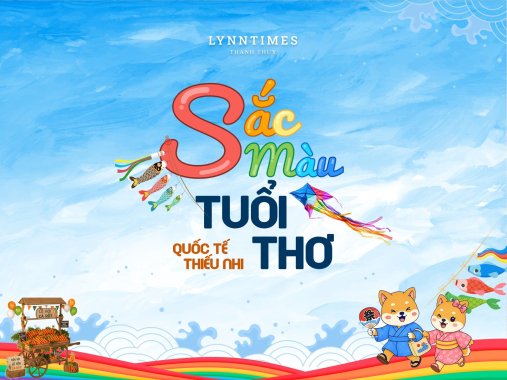 Sắc màu tuổi thơ – Hành trình mùa hè của bé tại Lynntimes Thanh Thủy